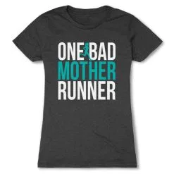 Women's Everyday Runners Tee - One Bad Mother Runner (Bold) -goneforarun Sales 2023 tr 40815 CHARCOAL