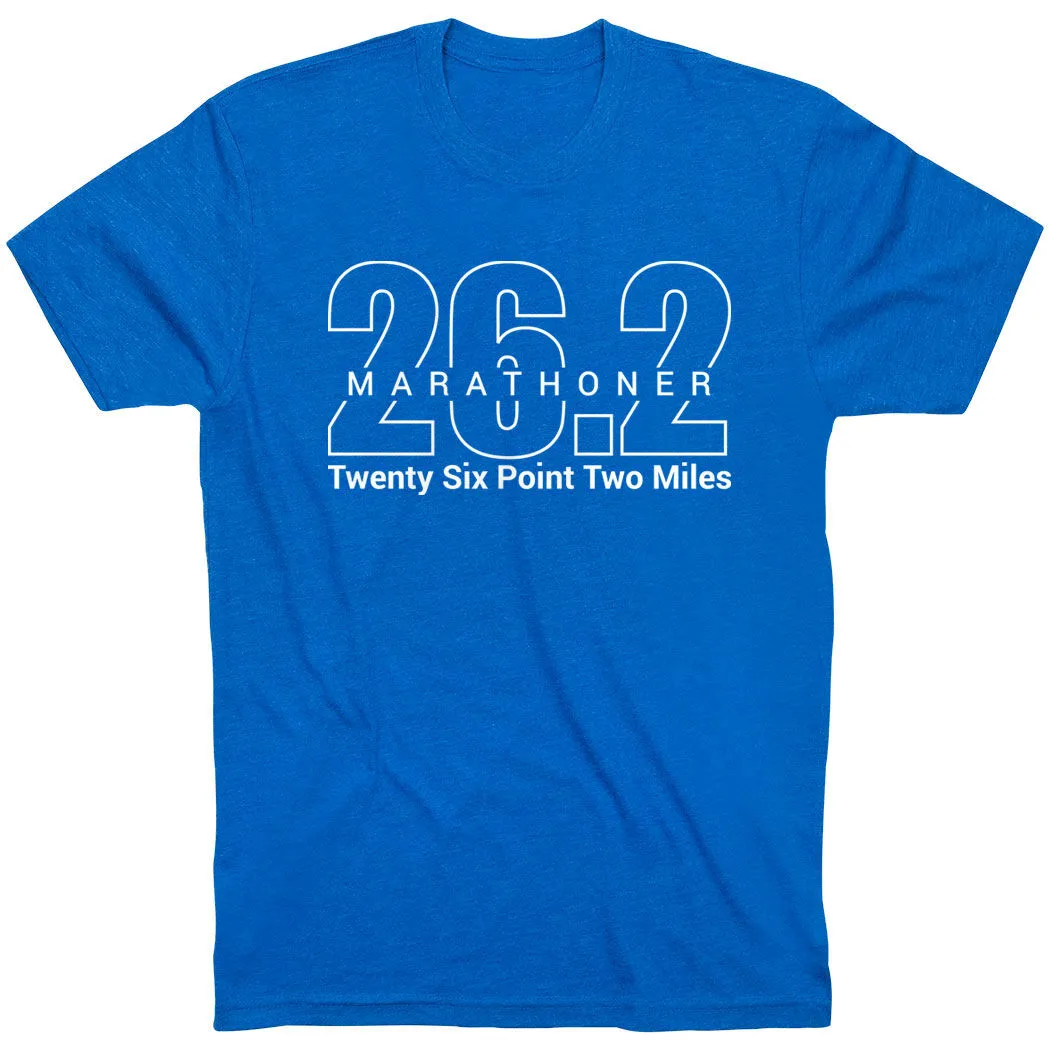 Running Short Sleeve T-Shirt - Marathoner 26.2 Miles 3 Running Short Sleeve T-Shirt - Marathoner 26.2 Miles