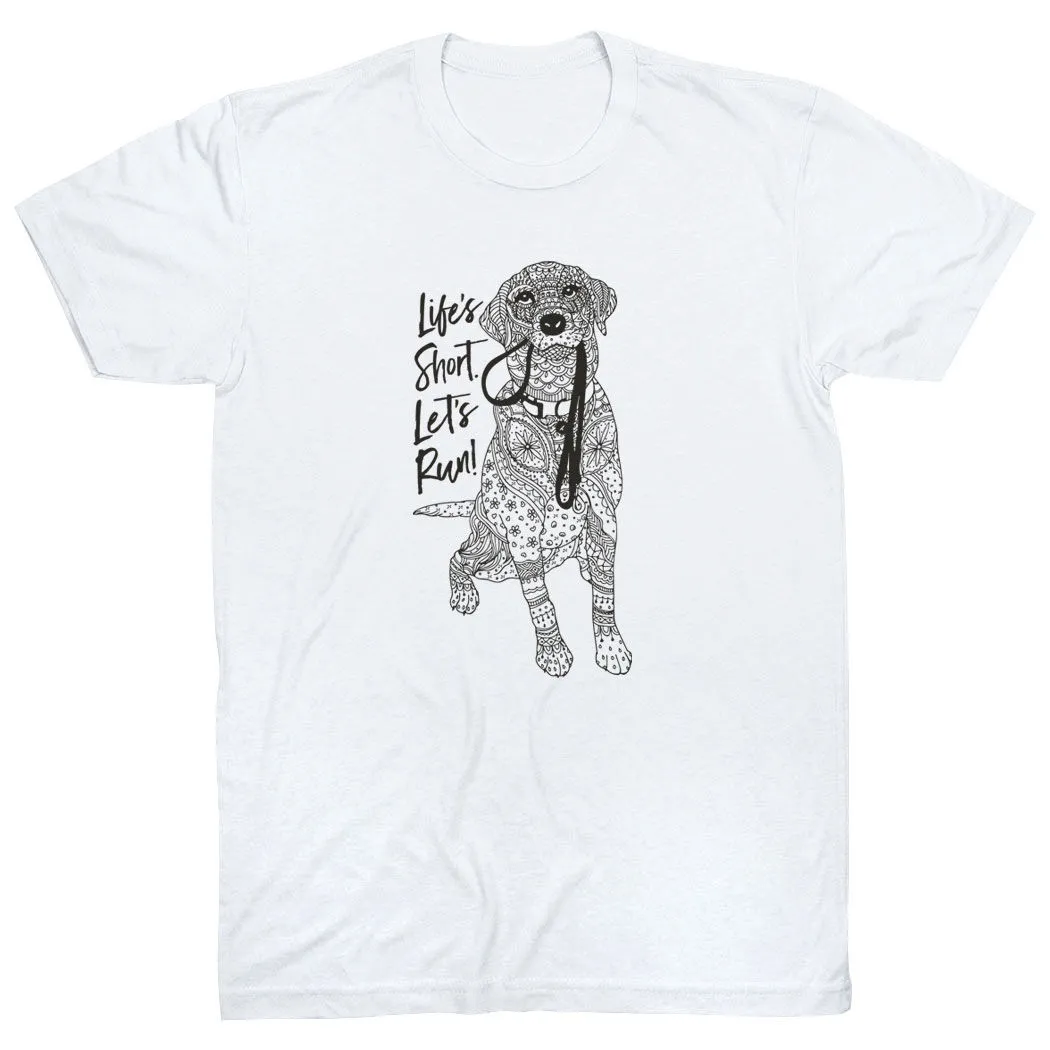 Running Short Sleeve T-Shirt - Life's Short. Let's Run! 13 Running Short Sleeve T-Shirt - Life's Short. Let's Run! - Image 11