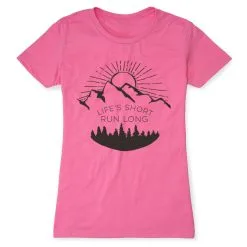 Women's Everyday Runners Tee - Life's Short Run Long (Mountains) -goneforarun Sales 2023 tr 41244 HOTPINK