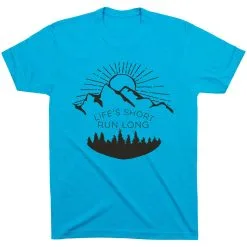 Running Short Sleeve T-Shirt - Life's Short Run Long (Mountains)