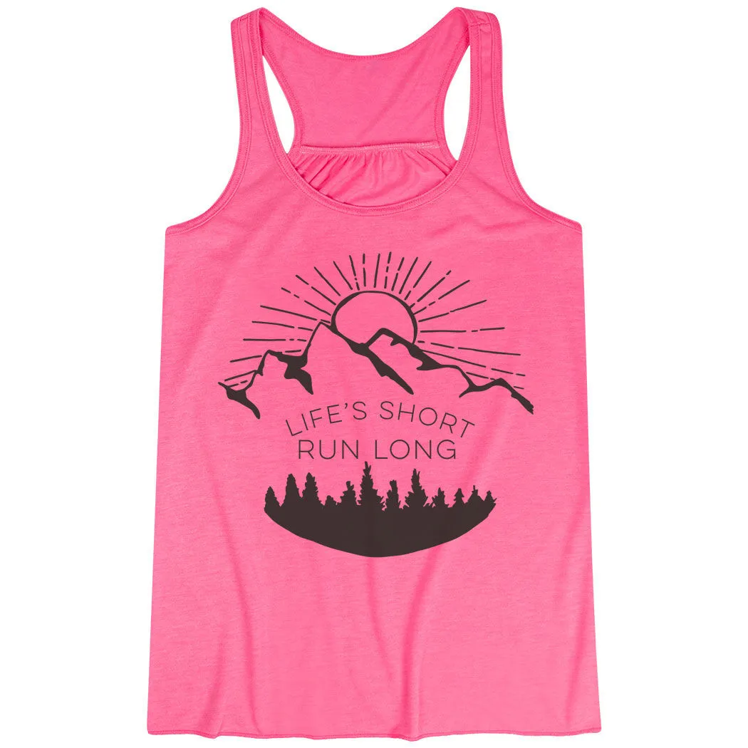 Flowy Racerback Tank Top - Life's Short Run Long (Mountains) 3 Flowy Racerback Tank Top - Life's Short Run Long (Mountains)