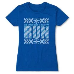 Women's Everyday Runners Tee - Oh What Fun It Is To Run