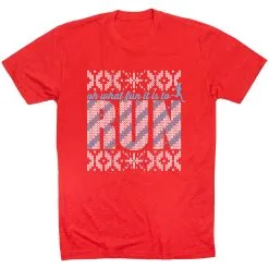 Running Short Sleeve T-Shirt - Oh What Fun It Is To Run -goneforarun Sales 2023 tr 41838 RED FLAT