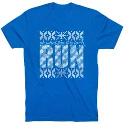 Running Short Sleeve T-Shirt - Oh What Fun It Is To Run -goneforarun Sales 2023 tr 41838 ROYAL FLAT