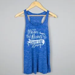 Flowy Racerback Tank Top - This Mom Runs To Burn Off The Crazy -goneforarun Sales 2023 tr 42056 BLUE HANGER