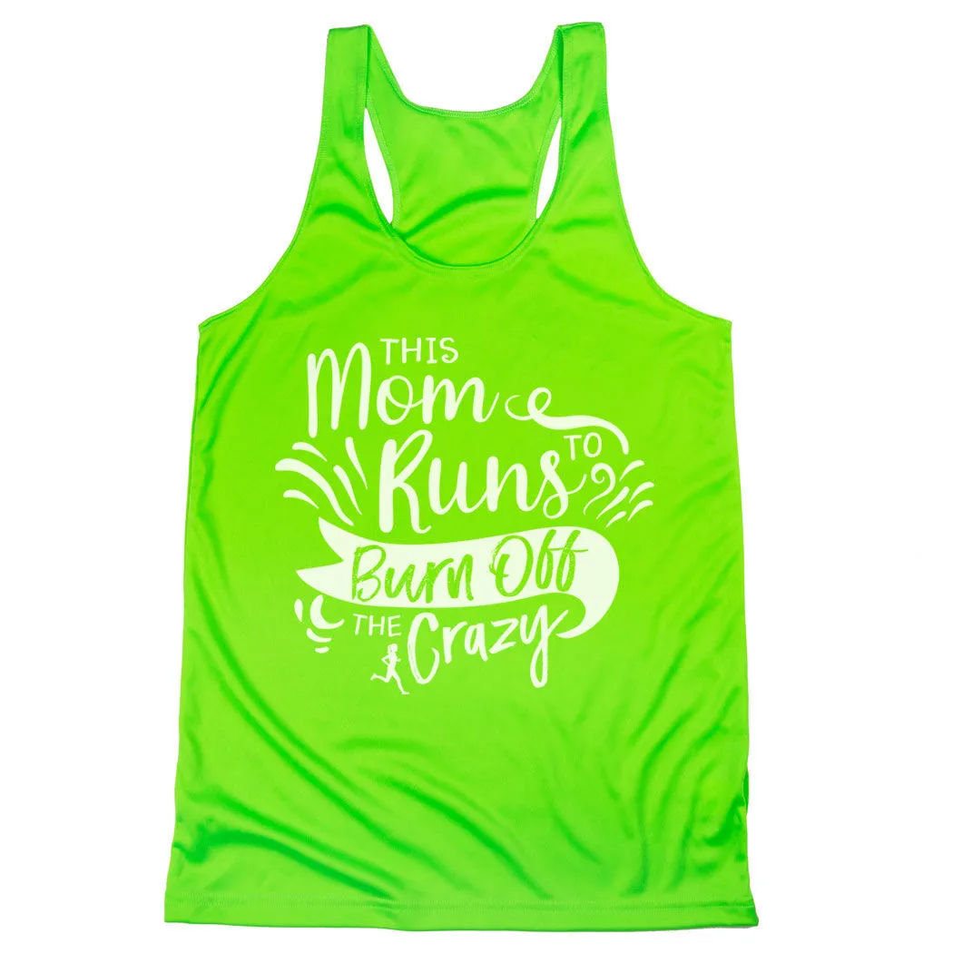 Women's Racerback Performance Tank Top - This Mom Runs To Burn Off The Crazy 9 Women's Racerback Performance Tank Top - This Mom Runs To Burn Off The Crazy - Image 7