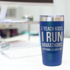 Running 20oz. Double Insulated Tumbler - I Teach Kids I Run Marathons -goneforarun Sales 2023 tr 42701 ROYAL DESK
