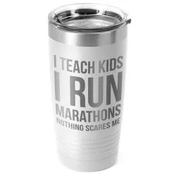 Running 20oz. Double Insulated Tumbler - I Teach Kids I Run Marathons -goneforarun Sales 2023 tr 42701 WHITE MAIN