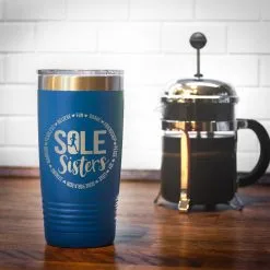 Running 20oz. Double Insulated Tumbler - Sole Sister Words -goneforarun Sales 2023 tr 42709 ROYAL COFFEE