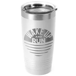 Running 20oz. Double Insulated Tumbler - Wake Up And Run -goneforarun Sales 2023 tr 42712 WHITE MAIN