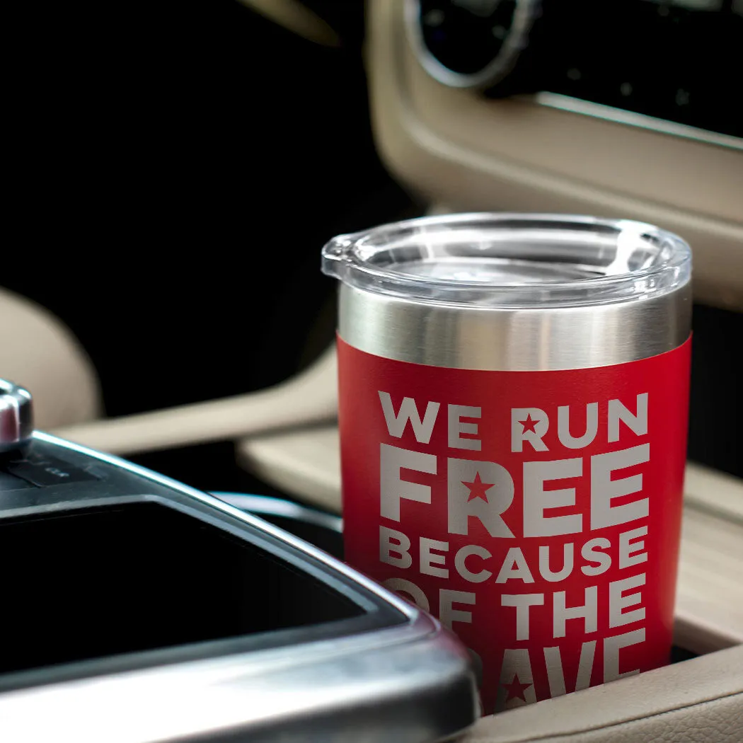 Running 20oz. Double Insulated Tumbler - We Run Free 7 Running 20oz. Double Insulated Tumbler - We Run Free - Image 5