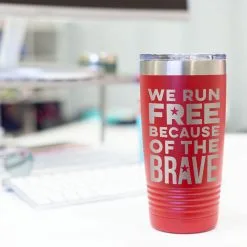 Running 20oz. Double Insulated Tumbler - We Run Free 19 Running 20oz. Double Insulated Tumbler - We Run Free -goneforarun Sales 2023 tr 42713 RED DESK