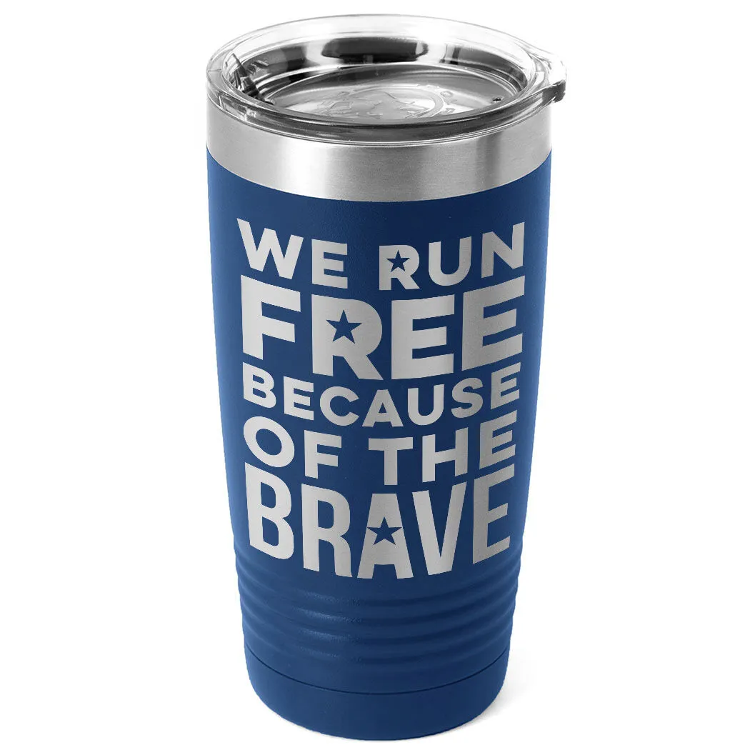 Running 20oz. Double Insulated Tumbler - We Run Free 12 Running 20oz. Double Insulated Tumbler - We Run Free - Image 10