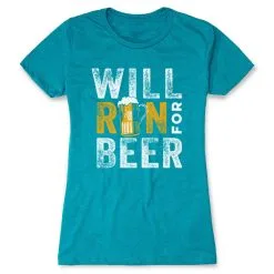 Women's Everyday Runners Tee - Will Run For Beer -goneforarun Sales 2023 tr 43262 TEAL