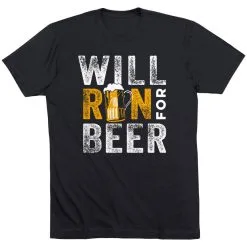 Running Short Sleeve T- Shirt - Will Run For Beer -goneforarun Sales 2023 tr 43266 BLACK FLAT