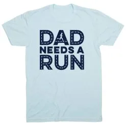 Running Short Sleeve T-Shirt - Dad Needs A Run -goneforarun Sales 2023 tr 43439 LIGHTBLUE FLAT