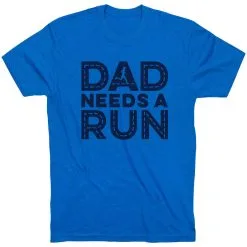 Running Short Sleeve T-Shirt - Dad Needs A Run -goneforarun Sales 2023 tr 43439 ROYAL FLAT