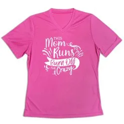 Women's Short Sleeve Tech Tee - This Mom Runs To Burn Off The Crazy -goneforarun Sales 2023 tr 43604 PINK MAIN
