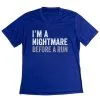 Women's Short Sleeve Tech Tee - I'm A Nightmare Before A Run® Bold -goneforarun Sales 2023 tr 43655 ROYAL MAIN