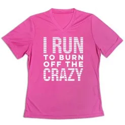Women's Short Sleeve Tech Tee - I Run To Burn Off The Crazy (White) -goneforarun Sales 2023 tr 43658 PINK MAIN