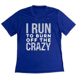 Women's Short Sleeve Tech Tee - I Run To Burn Off The Crazy (White) -goneforarun Sales 2023 tr 43658 ROYAL MAIN