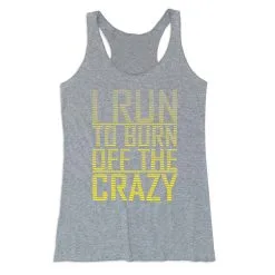 Women's Everyday Tank Top - I Run To Burn Off The Crazy -goneforarun Sales 2023 tr 43683 GRAY MAIN