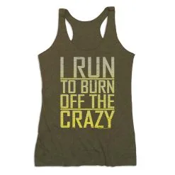 Women's Everyday Tank Top - I Run To Burn Off The Crazy -goneforarun Sales 2023 tr 43683 OLIVE MAIN