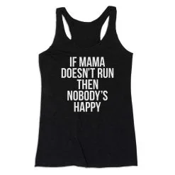 Women's Everyday Tank Top - If Mama Doesn't Run -goneforarun Sales 2023 tr 43790 BLACK MAIN