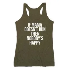 Women's Everyday Tank Top - If Mama Doesn't Run -goneforarun Sales 2023 tr 43790 OLIVE MAIN