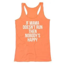 Women's Everyday Tank Top - If Mama Doesn't Run -goneforarun Sales 2023 tr 43790 PEACH MAIN