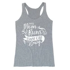 Women's Everyday Tank Top - This Mom Runs To Burn Off The Crazy -goneforarun Sales 2023 tr 43811 GRAY MAIN