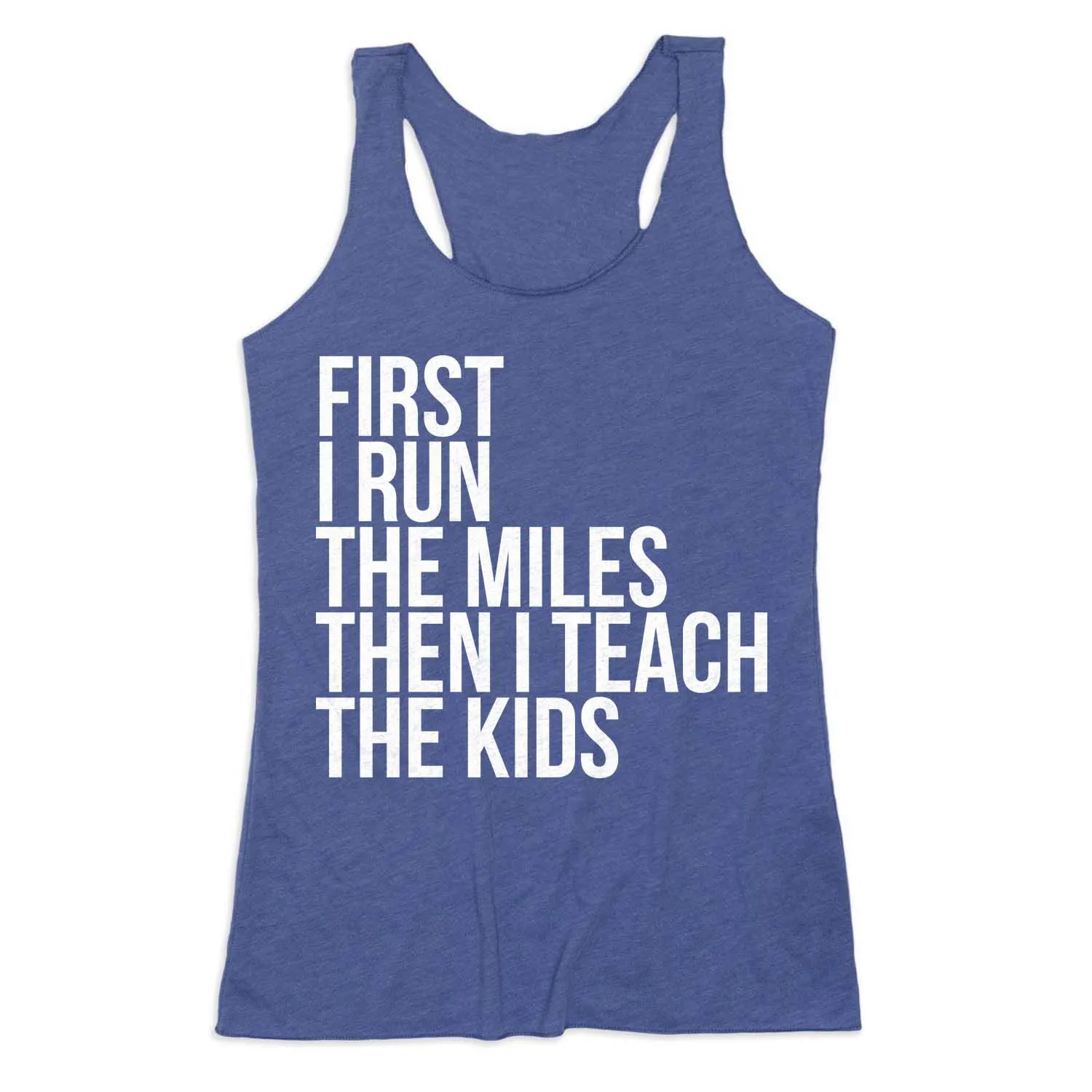 Women's Everyday Tank Top - Then I Teach The Kids 3 Women's Everyday Tank Top - Then I Teach The Kids