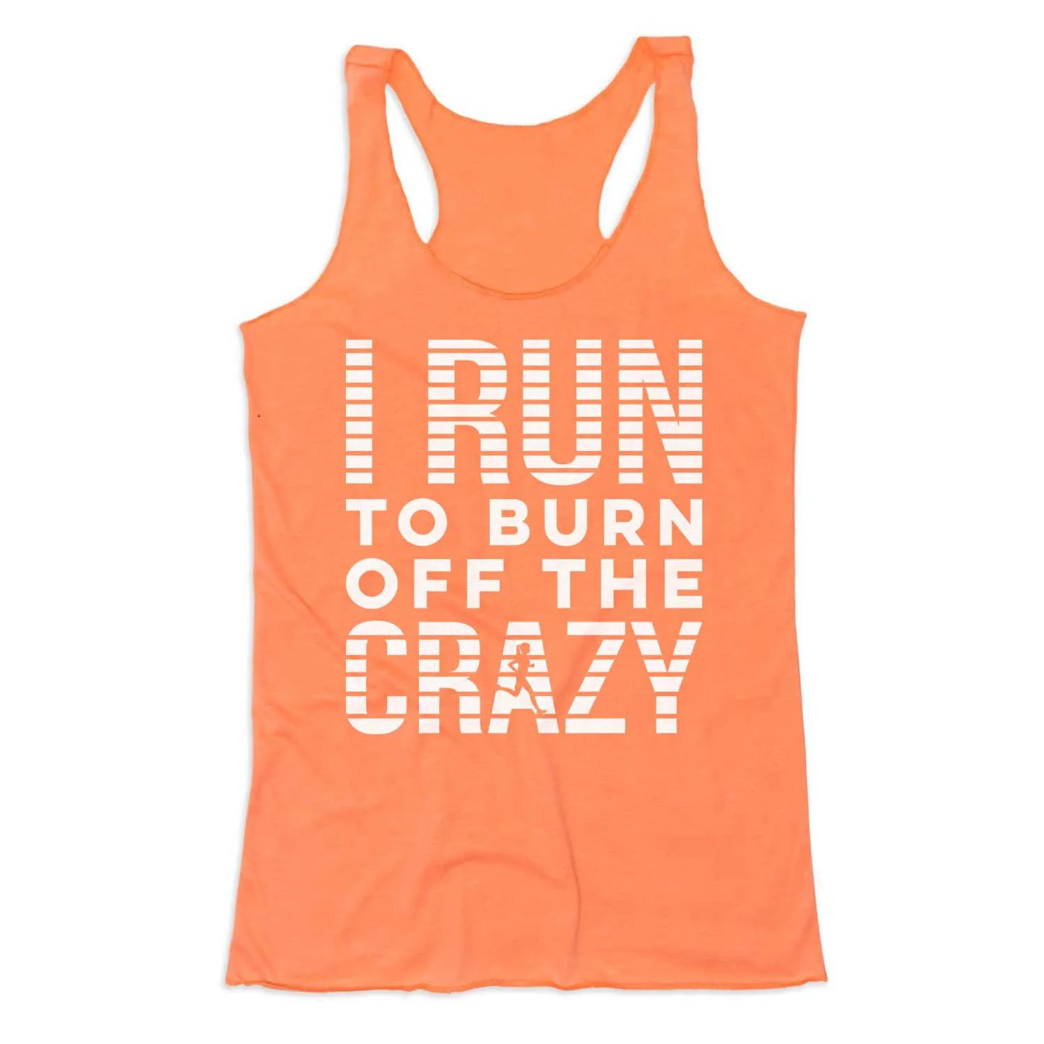 Women's Everyday Tank Top - I Run To Burn Off The Crazy (White) 9 Women's Everyday Tank Top - I Run To Burn Off The Crazy (White) - Image 7