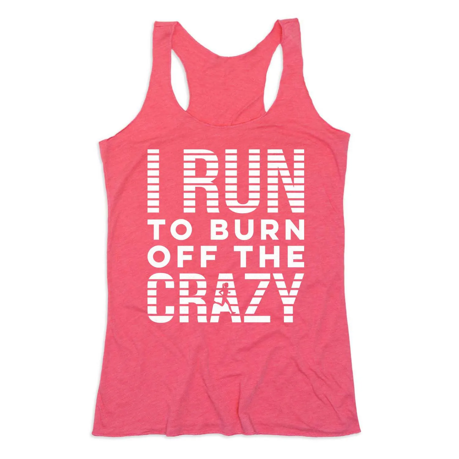 Women's Everyday Tank Top - I Run To Burn Off The Crazy (White) 10 Women's Everyday Tank Top - I Run To Burn Off The Crazy (White) - Image 8