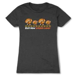 Women's Everyday Runners Tee - Run Now Gobble Later Turkeys