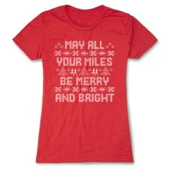 Women's Everyday Runners Tee - May All Your Miles Be Merry And Bright