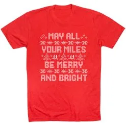 Running Short Sleeve T-Shirt - May All Your Miles Be Merry And Bright