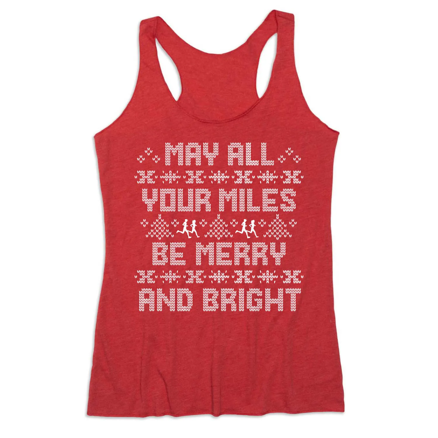 Women's Everyday Tank Top - May All Your Miles Be Merry And Bright 3 Women's Everyday Tank Top - May All Your Miles Be Merry And Bright