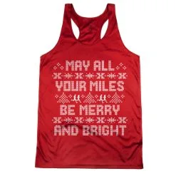 Women's Racerback Performance Tank Top - May All Your Miles Be Merry And Bright