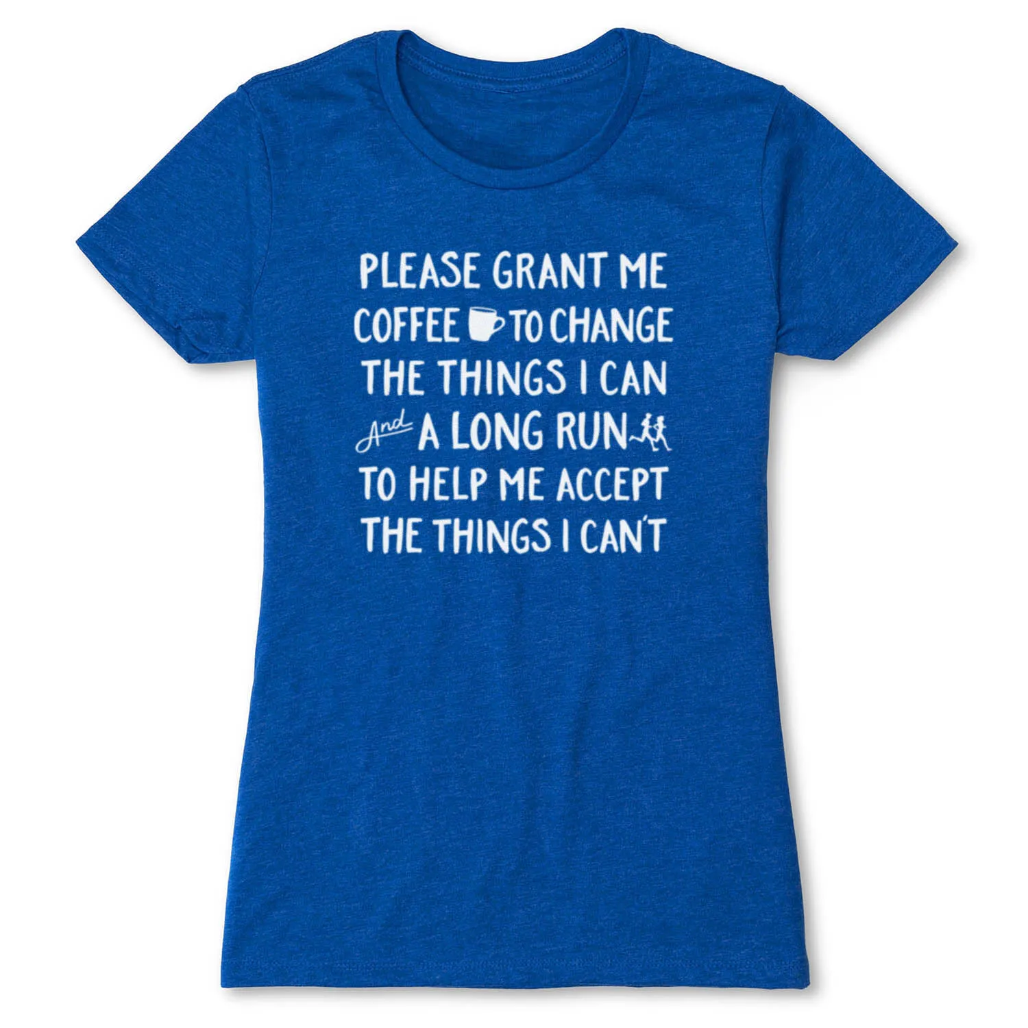 Women's Everyday Runners Tee - Please Grant Me Coffee 3 Women's Everyday Runners Tee - Please Grant Me Coffee