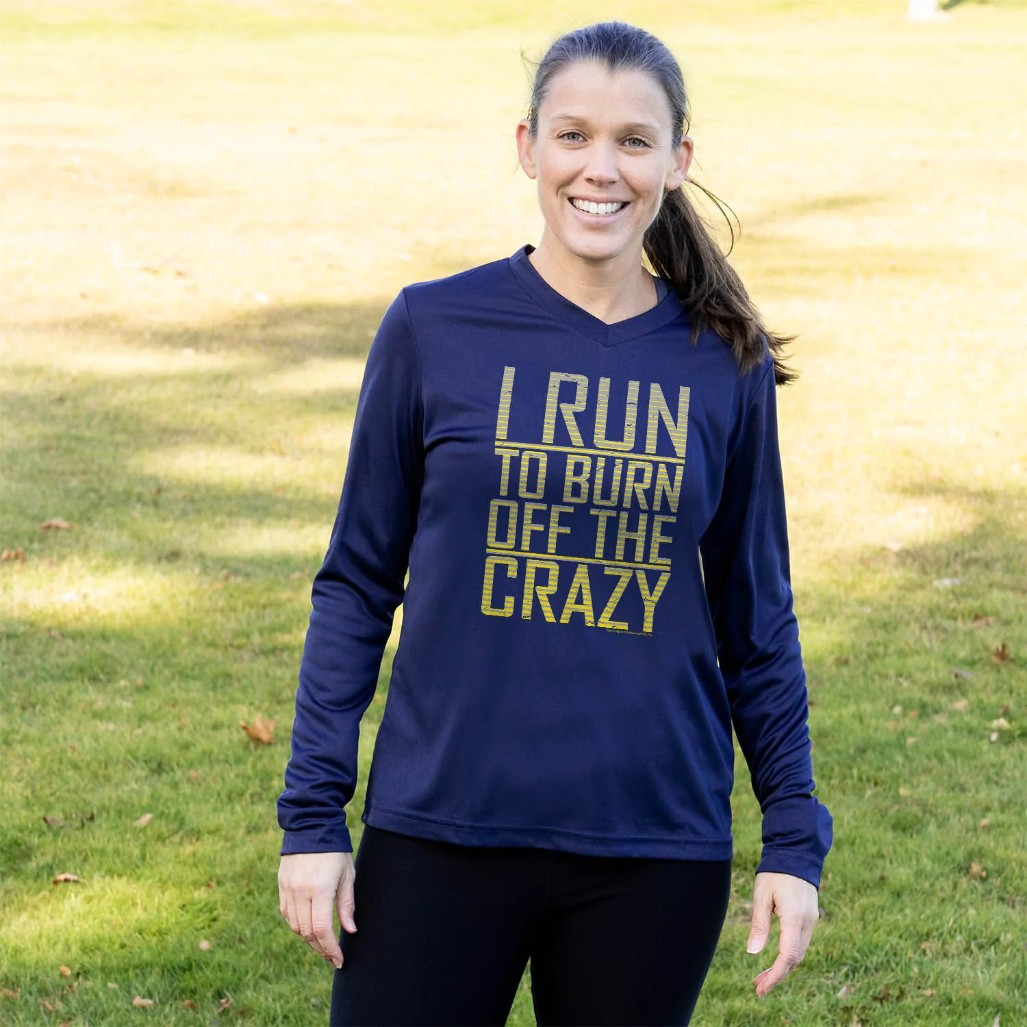 Women's Long Sleeve Tech Tee - I Run To Burn Off The Crazy 6 Women's Long Sleeve Tech Tee - I Run To Burn Off The Crazy - Image 4