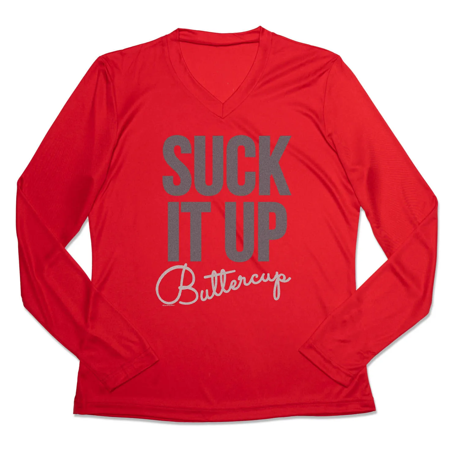 Women's Long Sleeve Tech Tee - Suck It Up Buttercup 3 Women's Long Sleeve Tech Tee - Suck It Up Buttercup