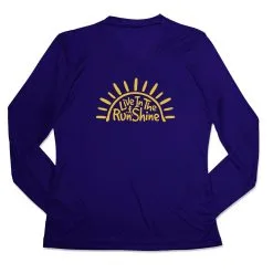 Women's Long Sleeve Tech Tee - Live In The RunShine