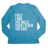 Women's Long Sleeve Tech Tee - Then I Teach The Kids -goneforarun Sales 2023 tr 44843 CAROLINA MAIN