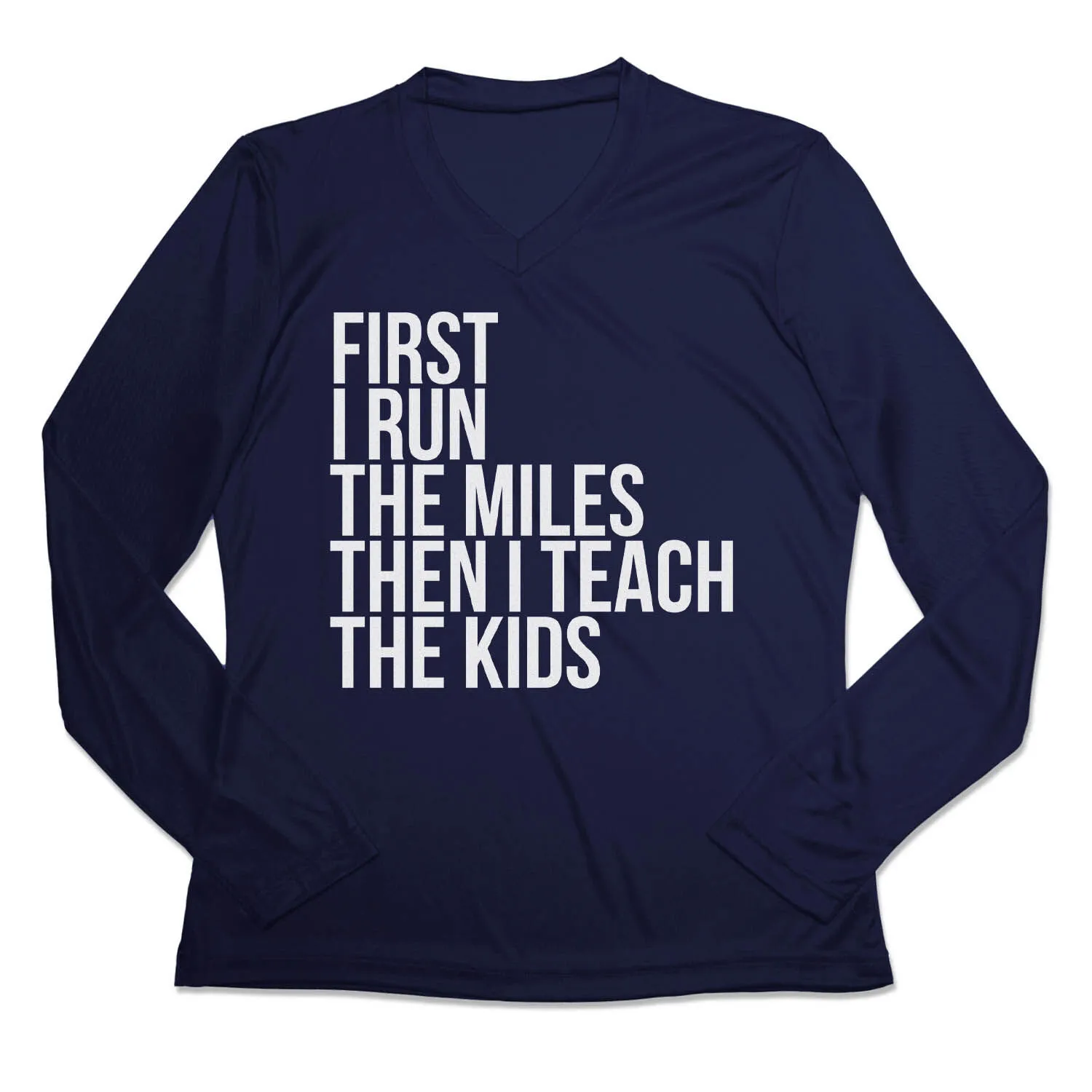 Women's Long Sleeve Tech Tee - Then I Teach The Kids 7 Women's Long Sleeve Tech Tee - Then I Teach The Kids - Image 5