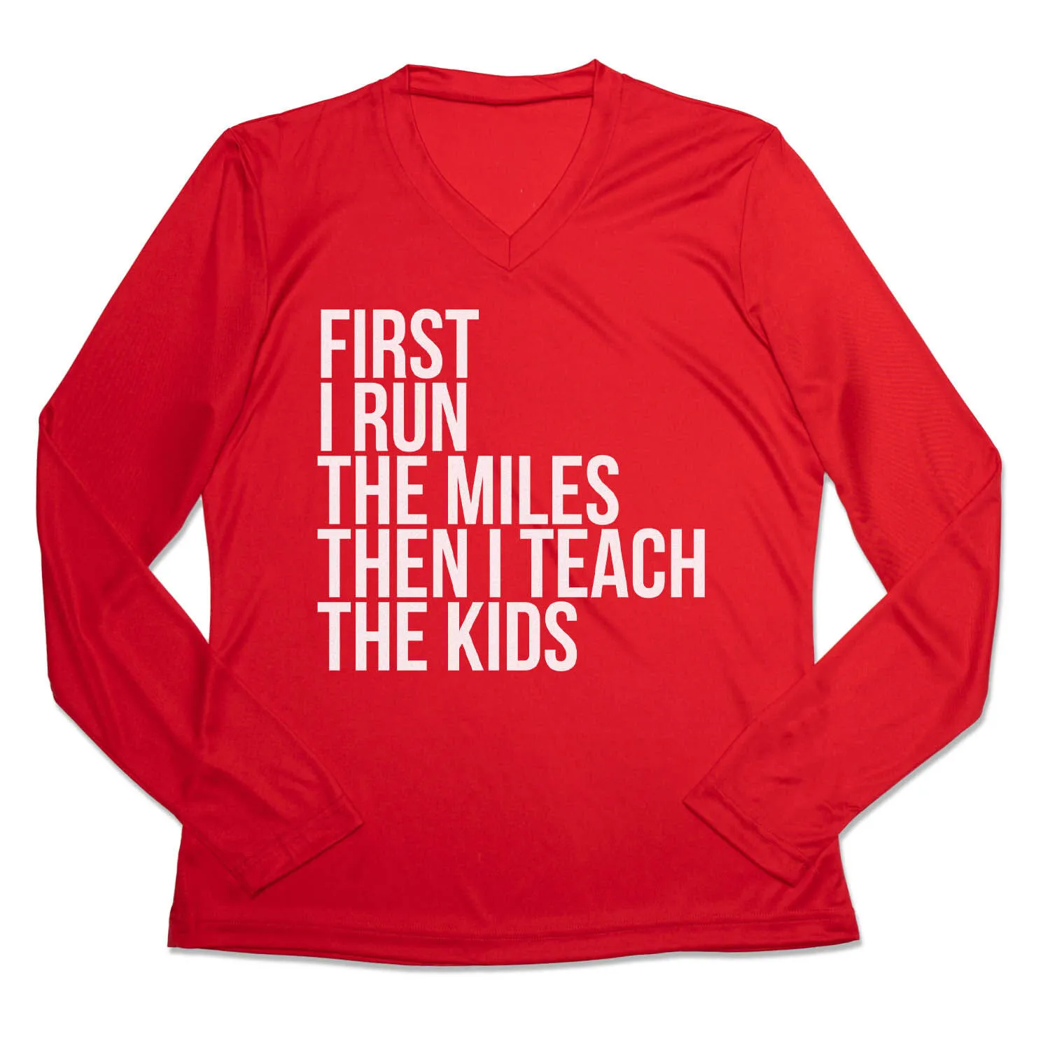 Women's Long Sleeve Tech Tee - Then I Teach The Kids 8 Women's Long Sleeve Tech Tee - Then I Teach The Kids - Image 6
