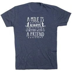 Running Short Sleeve T-Shirt - A Mile Is Always Better With A Friend -goneforarun Sales 2023 tr 45341 NAVY FLAT