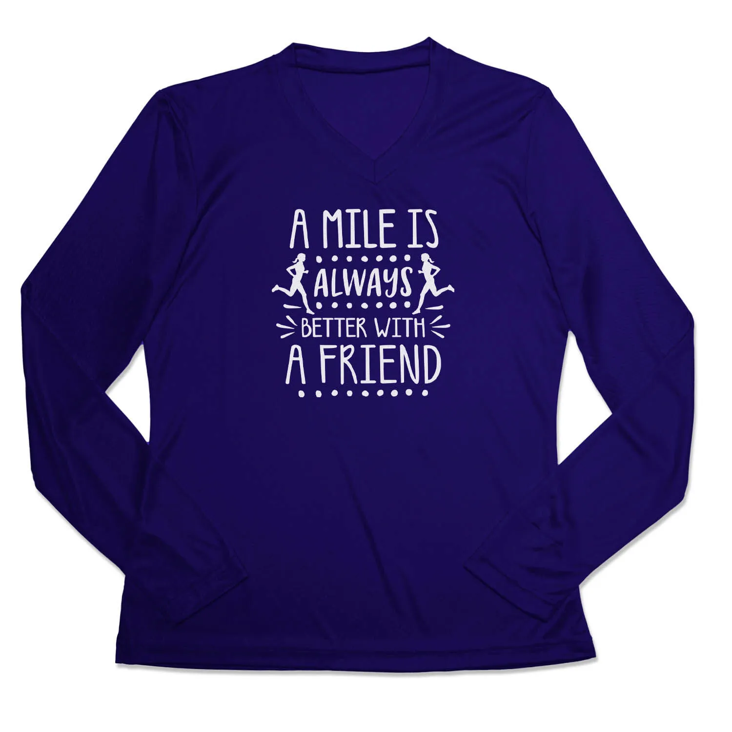 Women's Long Sleeve Tech Tee - A Mile Is Always Better With A Friend 9 Women's Long Sleeve Tech Tee - A Mile Is Always Better With A Friend - Image 7