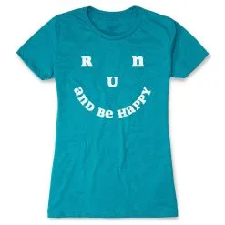 Women's Everyday Runners Tee - Run And Be Happy 23 Women's Everyday Runners Tee - Run And Be Happy -goneforarun Sales 2023 tr 45504 TEAL FLAT
